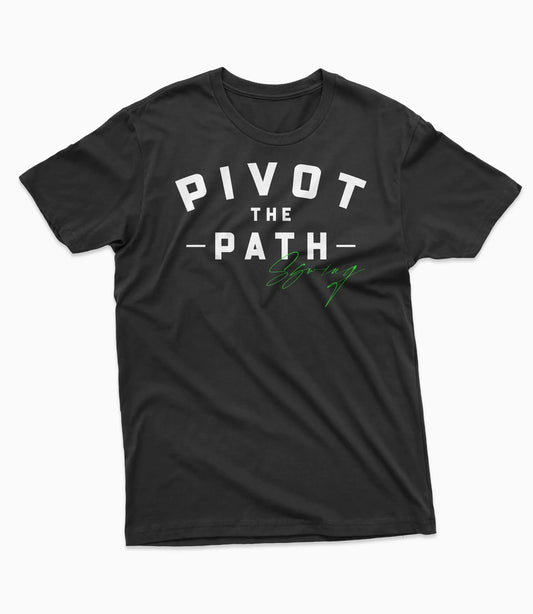 Pivot The Path Tee